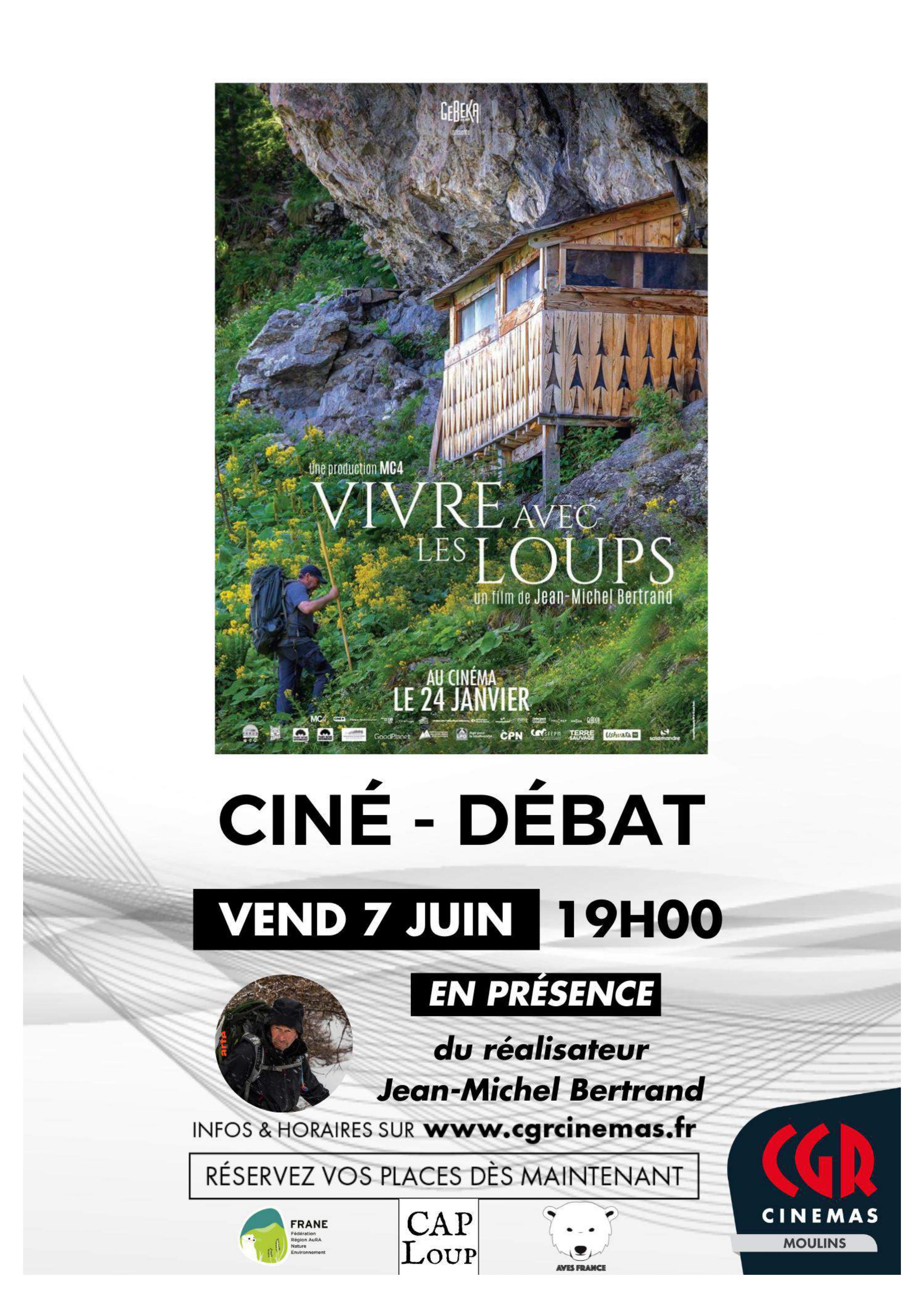 Vendredi_7_juin_2024_-_19h_-_Ciné-Débat_-_Vivre_avec_les_loups_-_CGR_Moulins-compressé.jpg