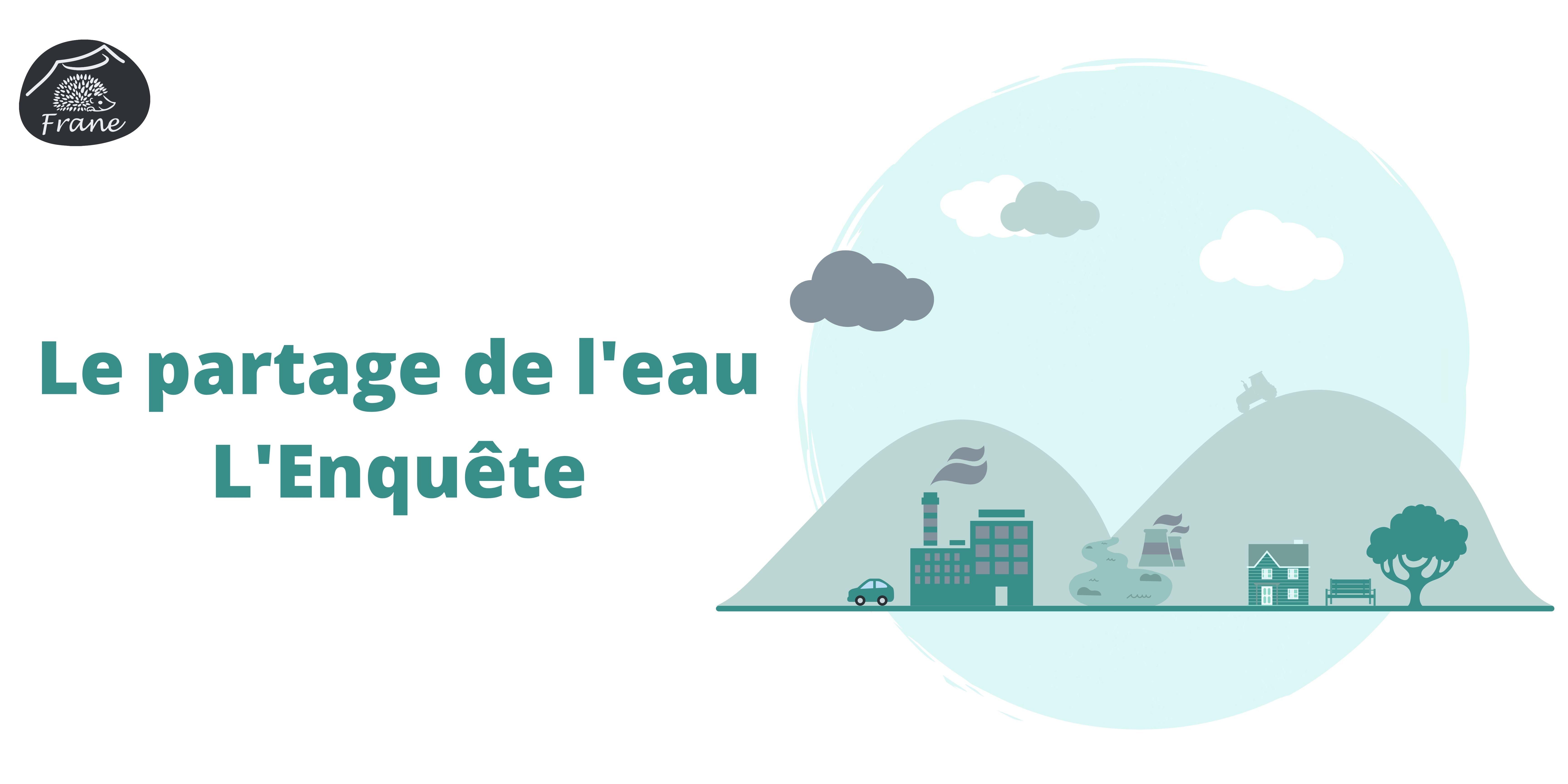 Le partage de leau LEnquête 1